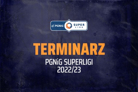 Znamy terminarz sezonu 2022/23 w PGNiG Superlidze
