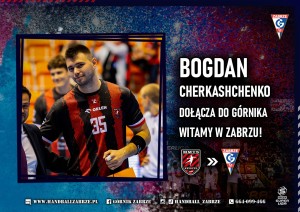 Bogdan Cherkaschenko zawodnikiem Górnika Zabrze!