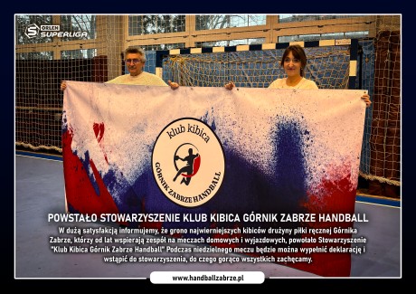 Powstało Stowarzyszenie Klub Kibica Górnik Zabrze Handball. Dołącz i ty!!!