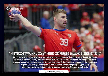 Lukas Morkovsky: &quot;Mistrzostwa nauczyły mnie, że muszę dawać z siebie 120%&quot;