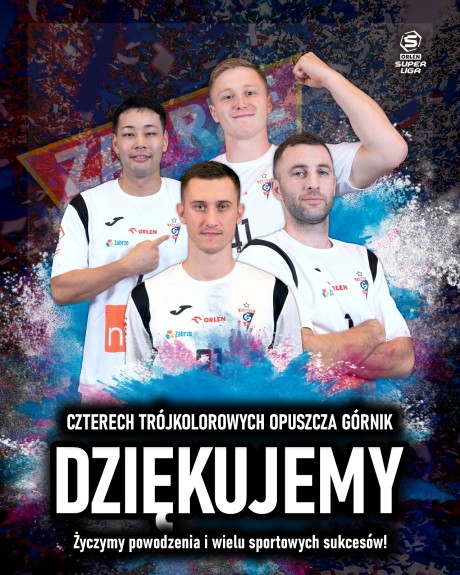 Dziękujemy, że reprezentowaliście Górnika Zabrze!