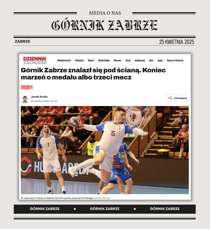 DZIENNIK ZACHODNI: Górnik Zabrze znalazł się pod ścianą. Koniec marzeń o medalu albo trzeci mecz