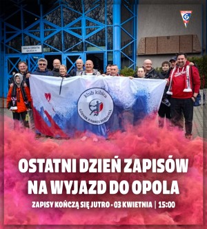 Ostatni dzień zapisów na wyjazd do Opola!