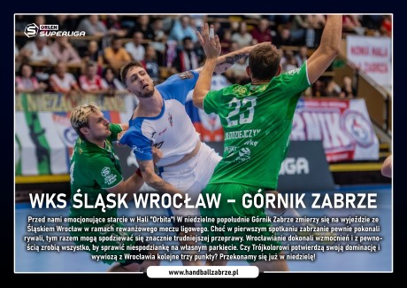 ZAPOWIEDŹ MECZU: WKS ŚLĄSK WROCŁAW – GÓRNIK ZABRZE