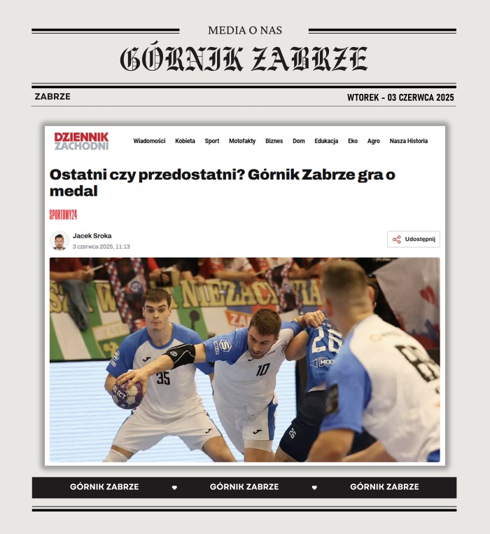 DZIENNIK ZACHODNI: Ostatni czy przedostatni? Górnik Zabrze gra o medal!